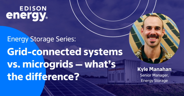 Grid-connected systems vs. microgrids — what’s the difference?